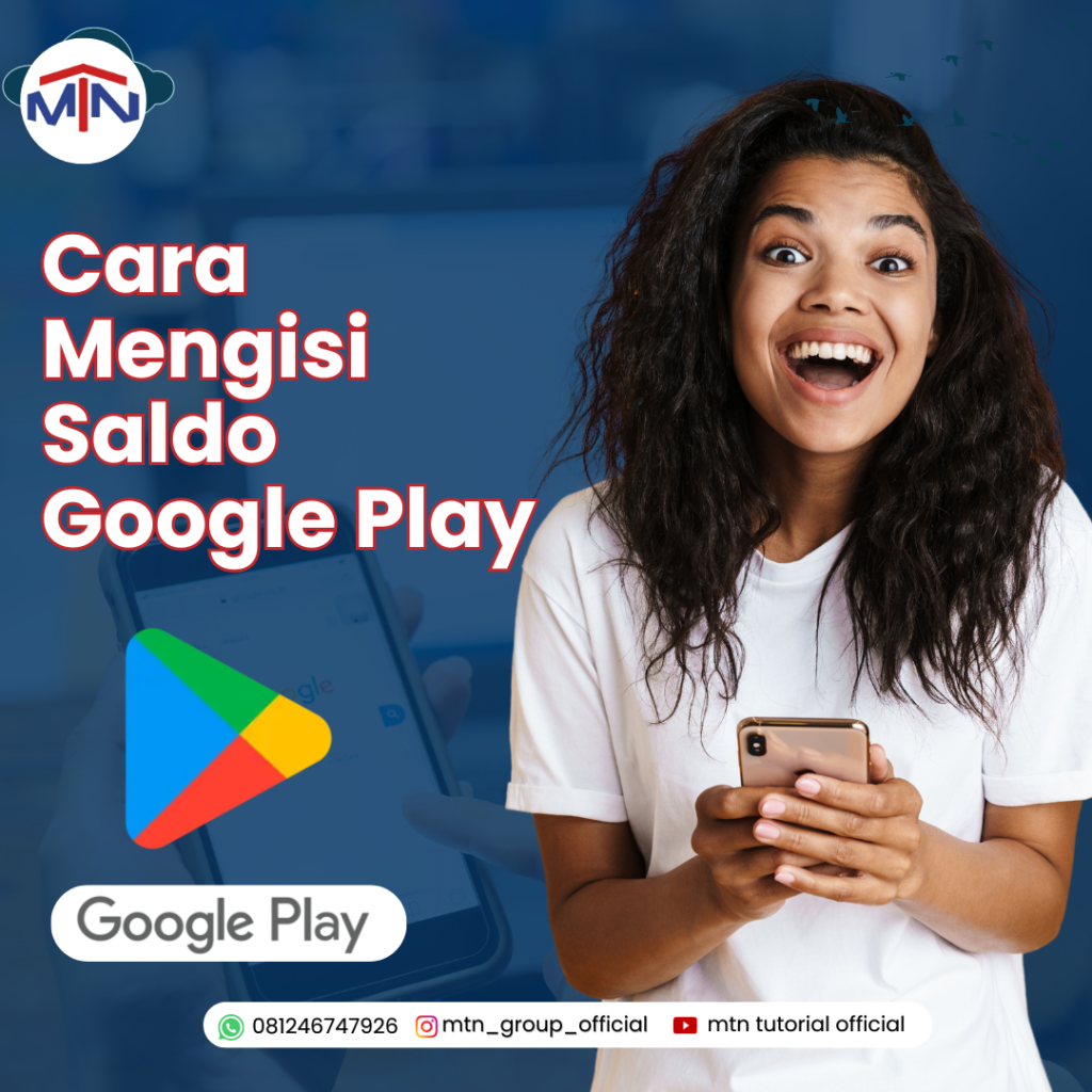 Cara Mengisi Saldo Google Play Store: Top Up Voucher Play Store dengan Mudah